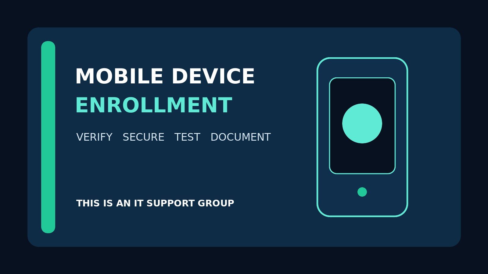 Mobile Device Enrollment Checklist