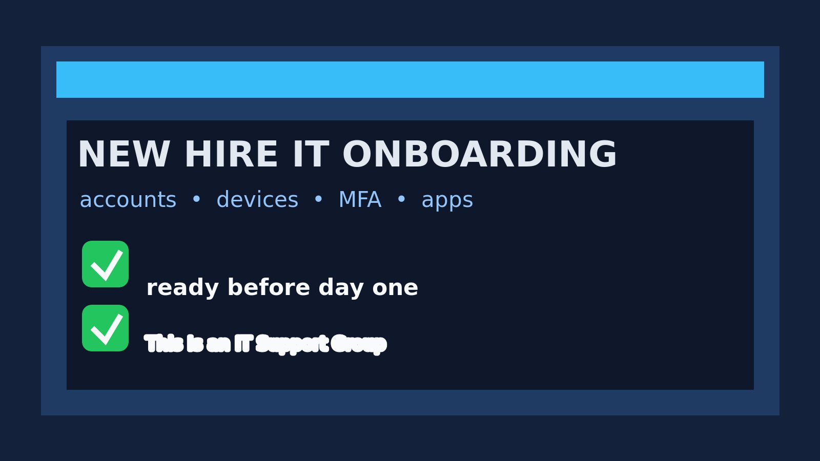 New Employee IT Onboarding Checklist