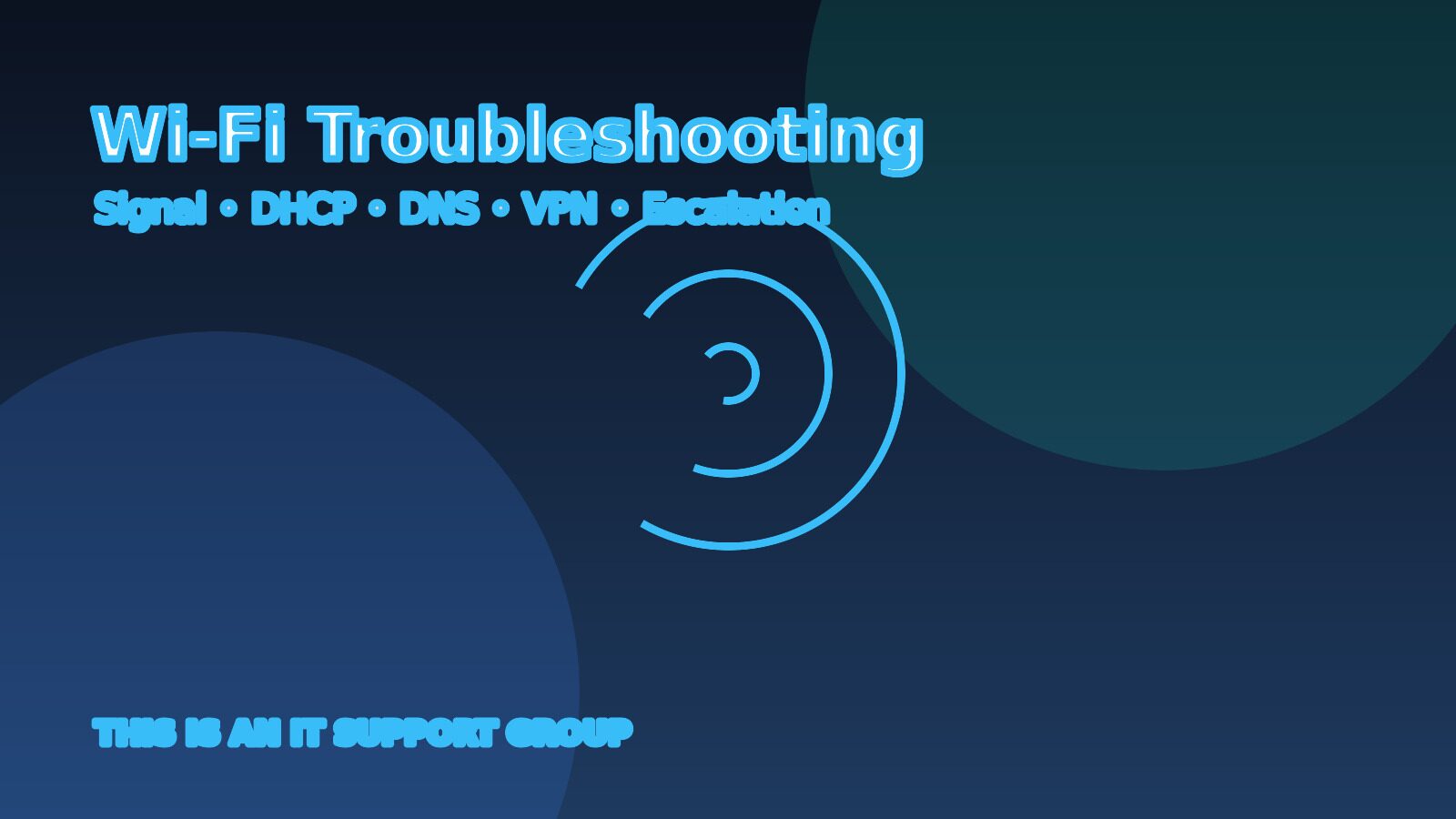 Wi-Fi Troubleshooting Checklist for IT Support